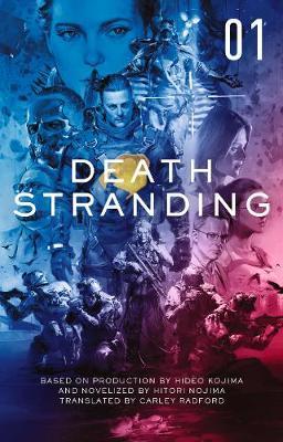 Death Stranding Official Novelization Vol 1 /Bp