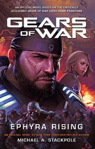 Gears Of War: Ephyra Rising