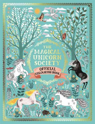 The Magical Unicorn Society Official Colouring Book - BookMarket