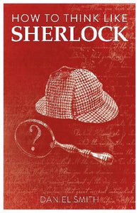 How To Think Like Sherlock