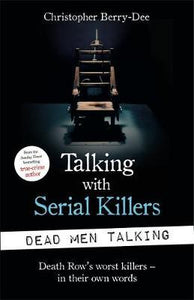 Talking With Serial Killers