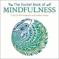 Pocket Book Of Mindfulness /P