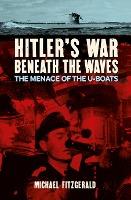 Hitler'S War Beneath The Waves /P