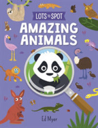 Lots To Spot: Amazing Animals - BookMarket