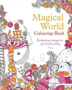 Magical World Colouring Book /P