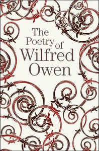 The Poetry of Wilfred Owen