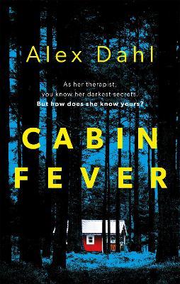 Cabin Fever /T