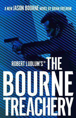 Robert Ludlum'S Bourne Treachery