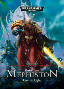 Warhammer 40000: Mephiston: City Of Light