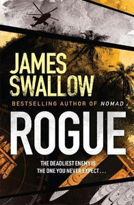 Rogue : The blockbuster espionage thriller