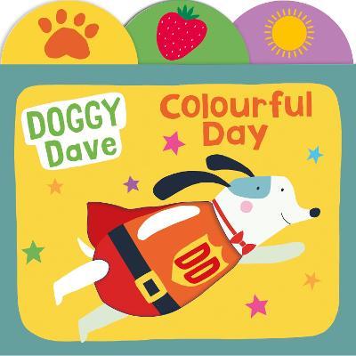 Doggy Dave'S Colourful Day