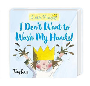 I Don'T Want To Wash My Hands!
