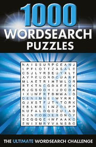 1000 Wordsearch Puzzles : The Ultimate Wordsearch Collection