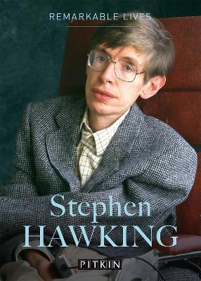Remrkable Lives: Stephen Hawking