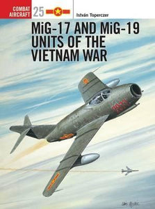 MiG-17 and MiG-19 Units of the Vietnam War - BookMarket