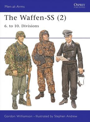The Waffen-SS (2) : 6. to 10. Divisions - BookMarket