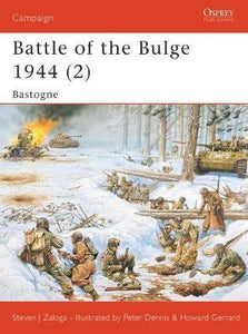 Battle of the Bulge 1944: v. 2 : Bastogne