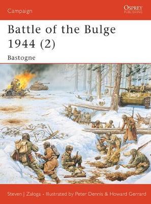 Battle of the Bulge 1944: v. 2 : Bastogne