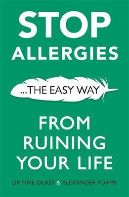Stop Allergies from Ruining your Life : . . . The Easy Way - BookMarket