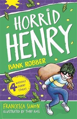 Horrid Henry Robs Bank Reissue
