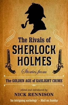 Rivals Of Sherlock Holmes