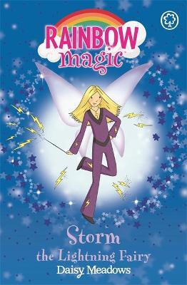 Rainbow Magic: Storm The Lightning Fairy : The Weather Fairies Book 6