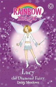 Rainbow Magic: Lucy the Diamond Fairy : The Jewel Fairies Book 7