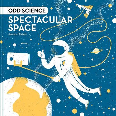 Odd Science: Spectacular Space