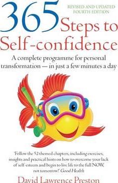 365 Steps to Self-Confidence 4th Edition : A Complete Programme for Personal Transformation - in Just a Few Minutes a Day - BookMarket