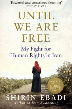 Until We Are Free: Human Rights In Iran - BookMarket