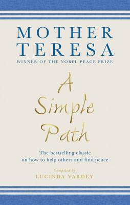 A Simple Path : The bestselling classic on how to help others and find peace - BookMarket