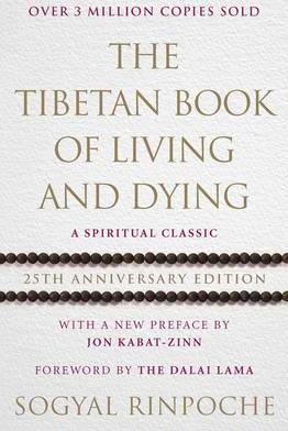 The Tibetan Book Of Living And Dying : 25th Anniversary Edition - BookMarket