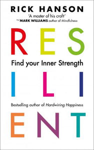 Resilient : 12 Tools for transforming everyday experiences into lasting happiness - BookMarket