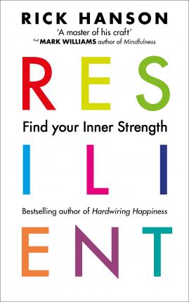 Resilient : 12 Tools for transforming everyday experiences into lasting happiness - BookMarket