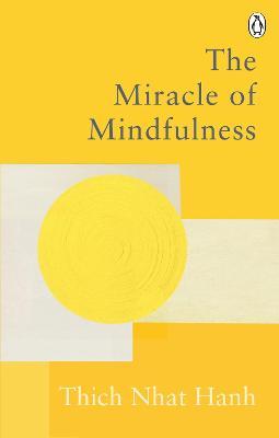 Classic: Miracle Of Mindfulness /P