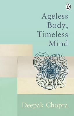 Classic: Ageless Body, Timeless Mind /P