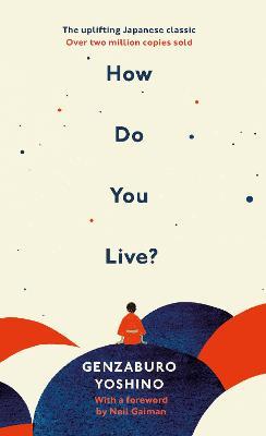 How Do You Live /H