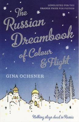 Russian Dreambook Of Colour & Flight /Bp - BookMarket
