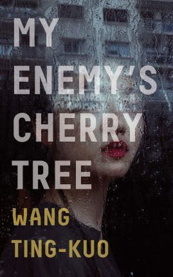 My Enemy'S Cherry Tree /T - BookMarket