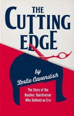 Cutting Edge: Beatles' Hairdresser /H
