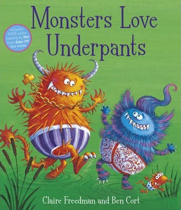 Monsters Love Underpants 2