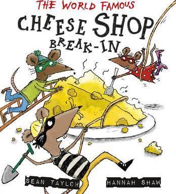 The World Famous Cheese Shop Break-In - BookMarket