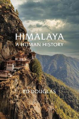Himalaya: A Human History /T