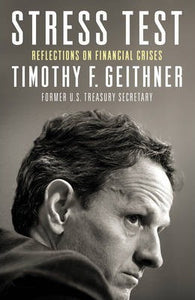 Stress Test : Reflections on Financial Crisis - BookMarket