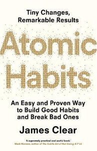 Atomic Habits : The life-changing million copy bestseller - BookMarket