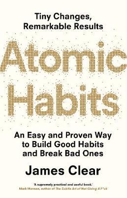 Atomic Habits : The life-changing million copy bestseller - BookMarket