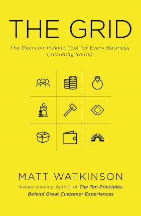 The Grid : The Decision-making Tool for Every Business (Including Yours) - BookMarket