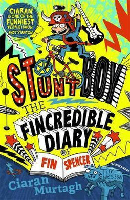The Fincredible Diary of Fin Spencer : Stuntboy - BookMarket