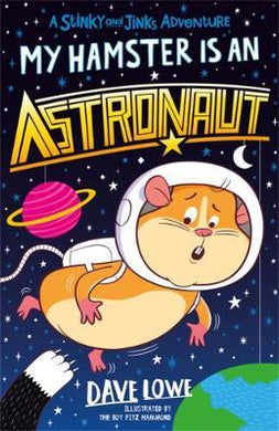 My Hamster Is An Astronaut - BookMarket