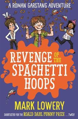 Revenge Of Spaghetti Hoops - BookMarket